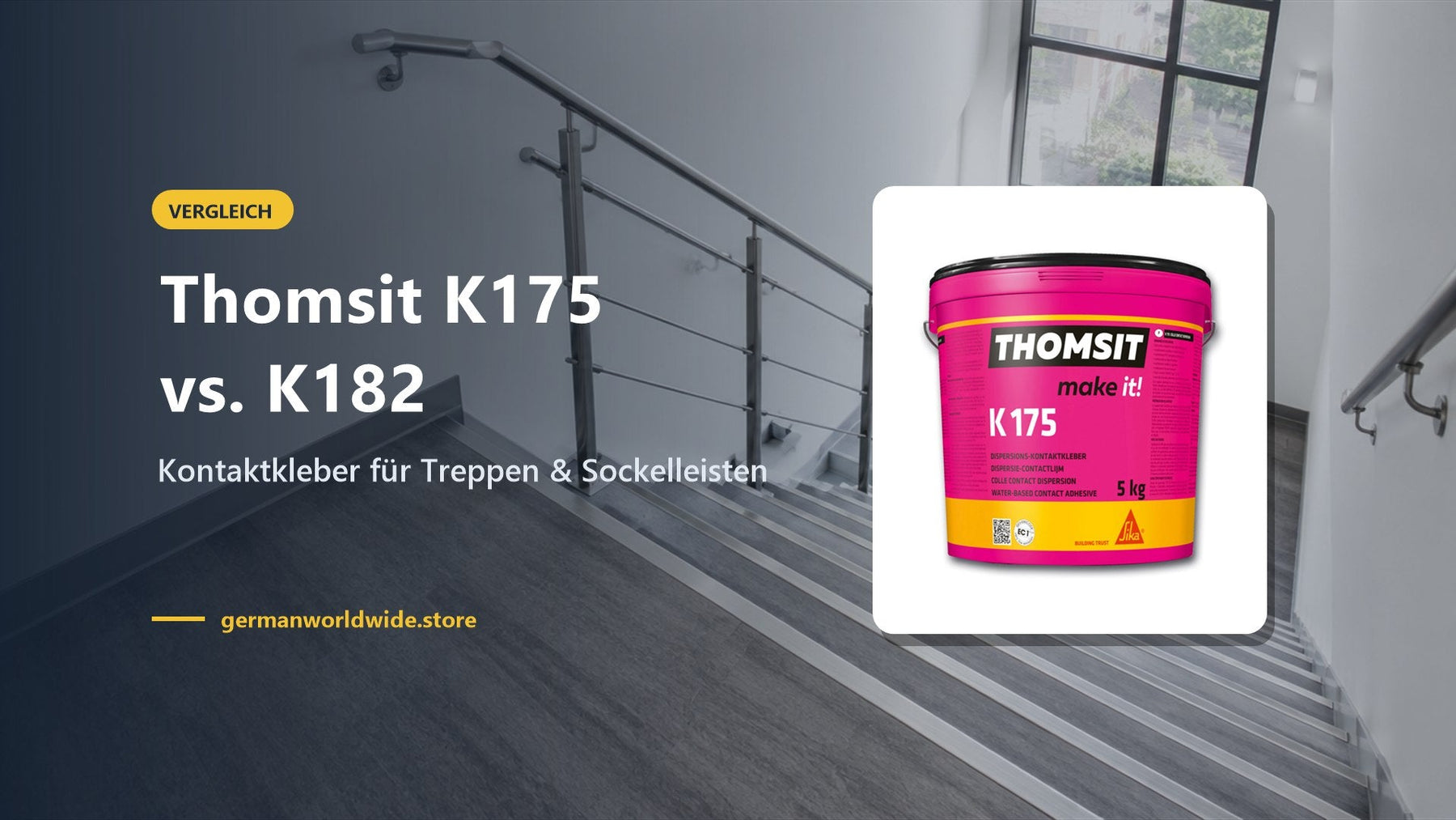 Thomsit K175 vs. K182 – Kontaktkleber für Treppen & Sockelleisten