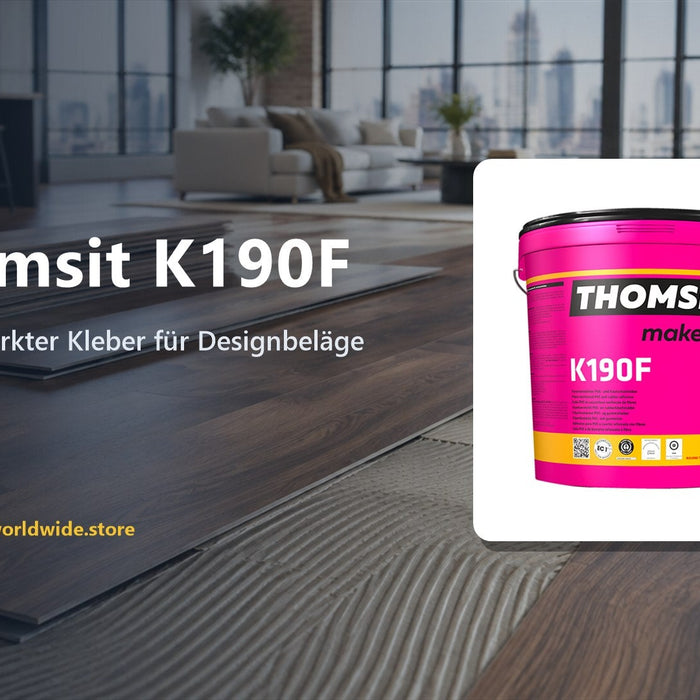 Thomsit K190F – Faserverstärkter Kleber für Designbeläge