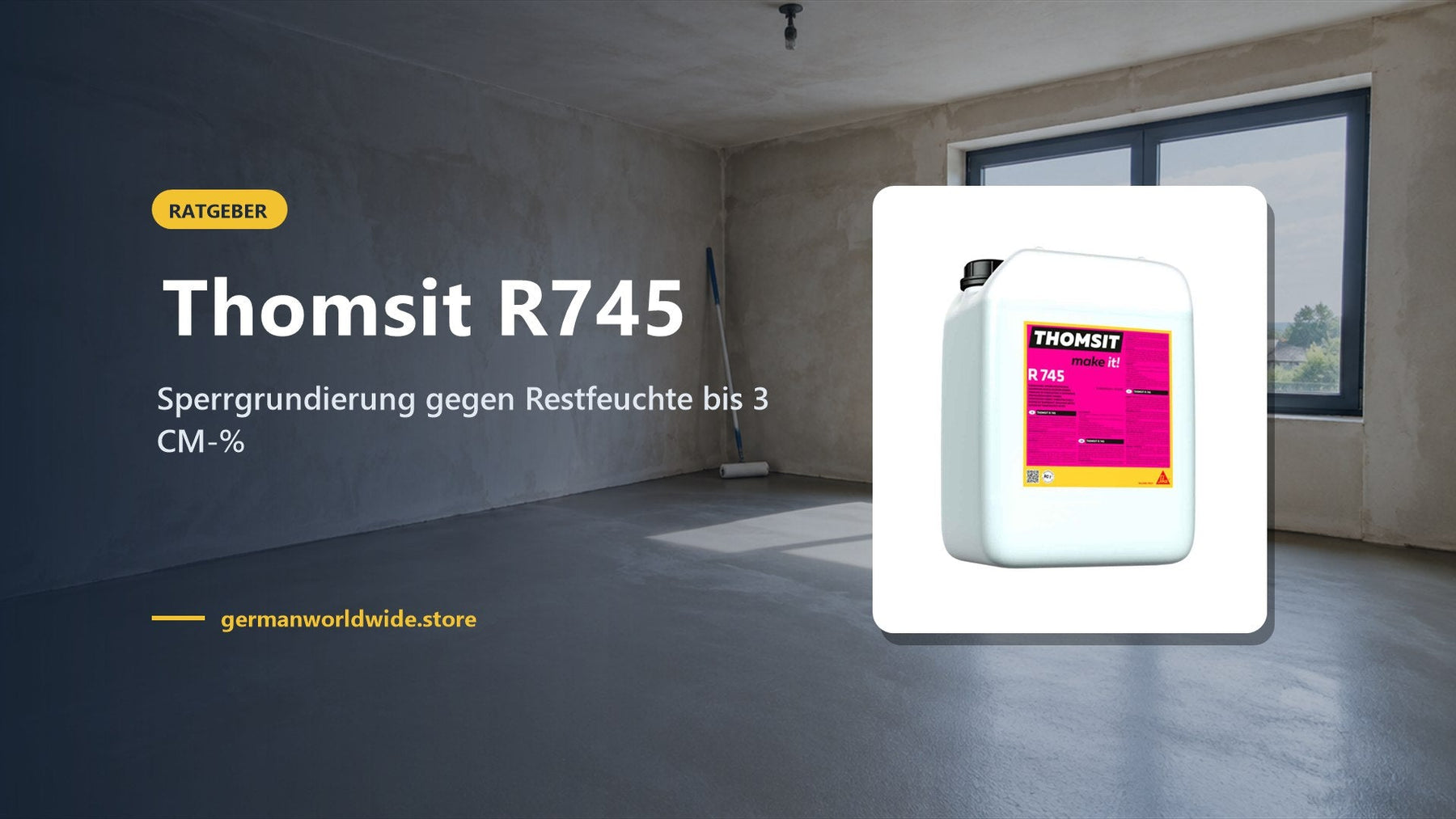 Thomsit R745 – Sperrgrundierung gegen Restfeuchte bis 3 CM-%
