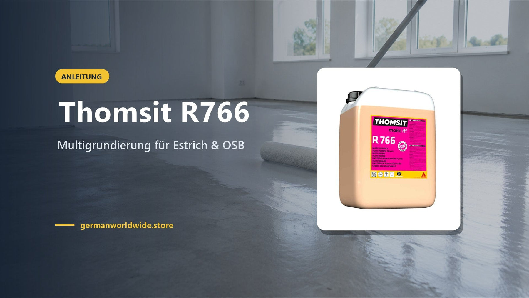 Thomsit R766 – Multigrundierung für Estrich & OSB