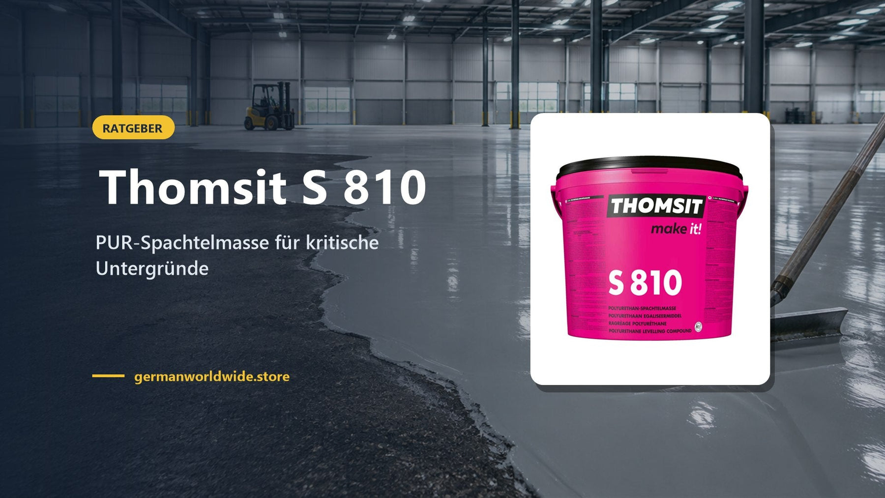 Thomsit S 810 – PUR-Spachtelmasse für kritische Untergründe
