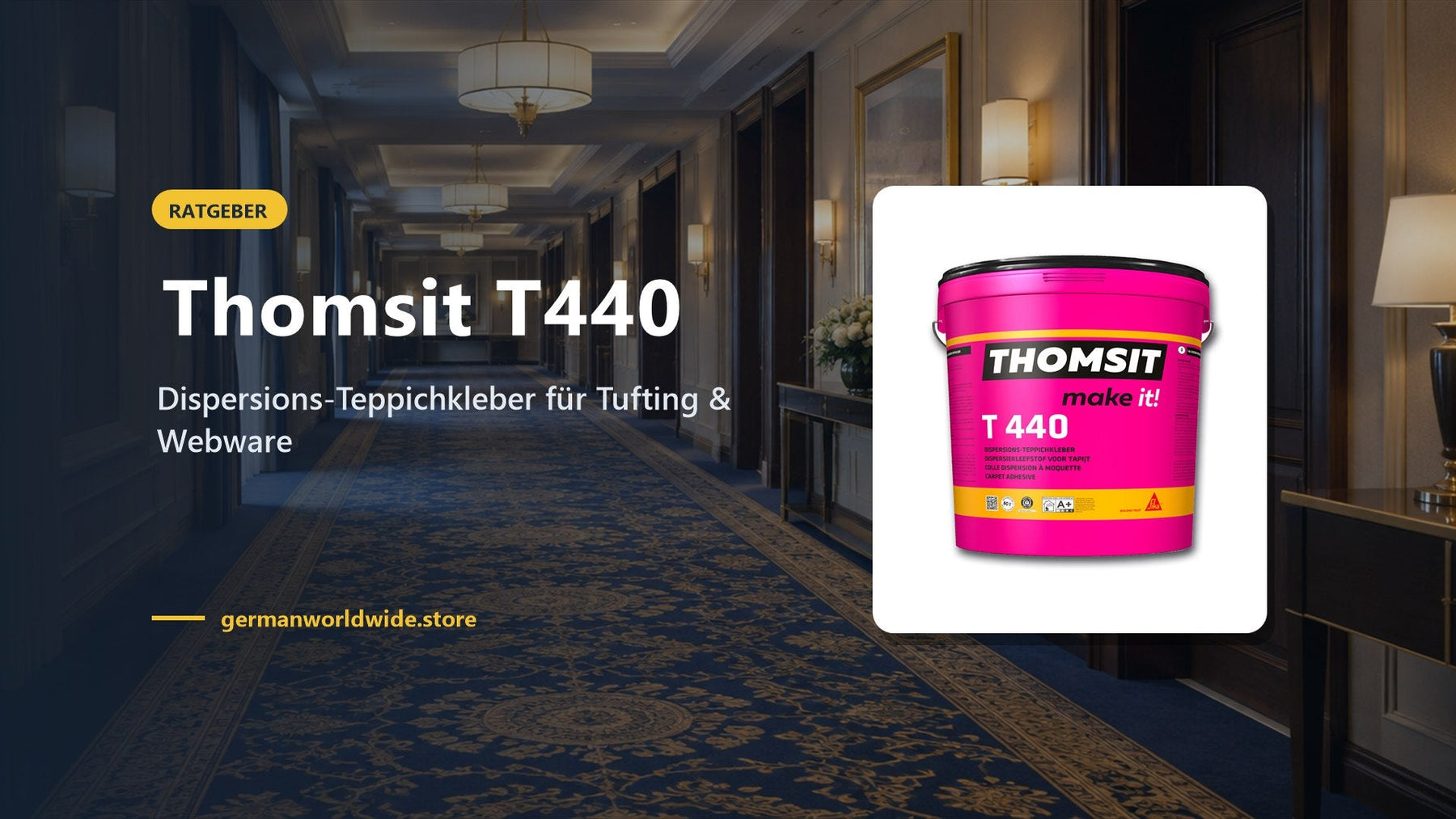 Thomsit T440 – Dispersions-Teppichkleber für Tufting & Webware