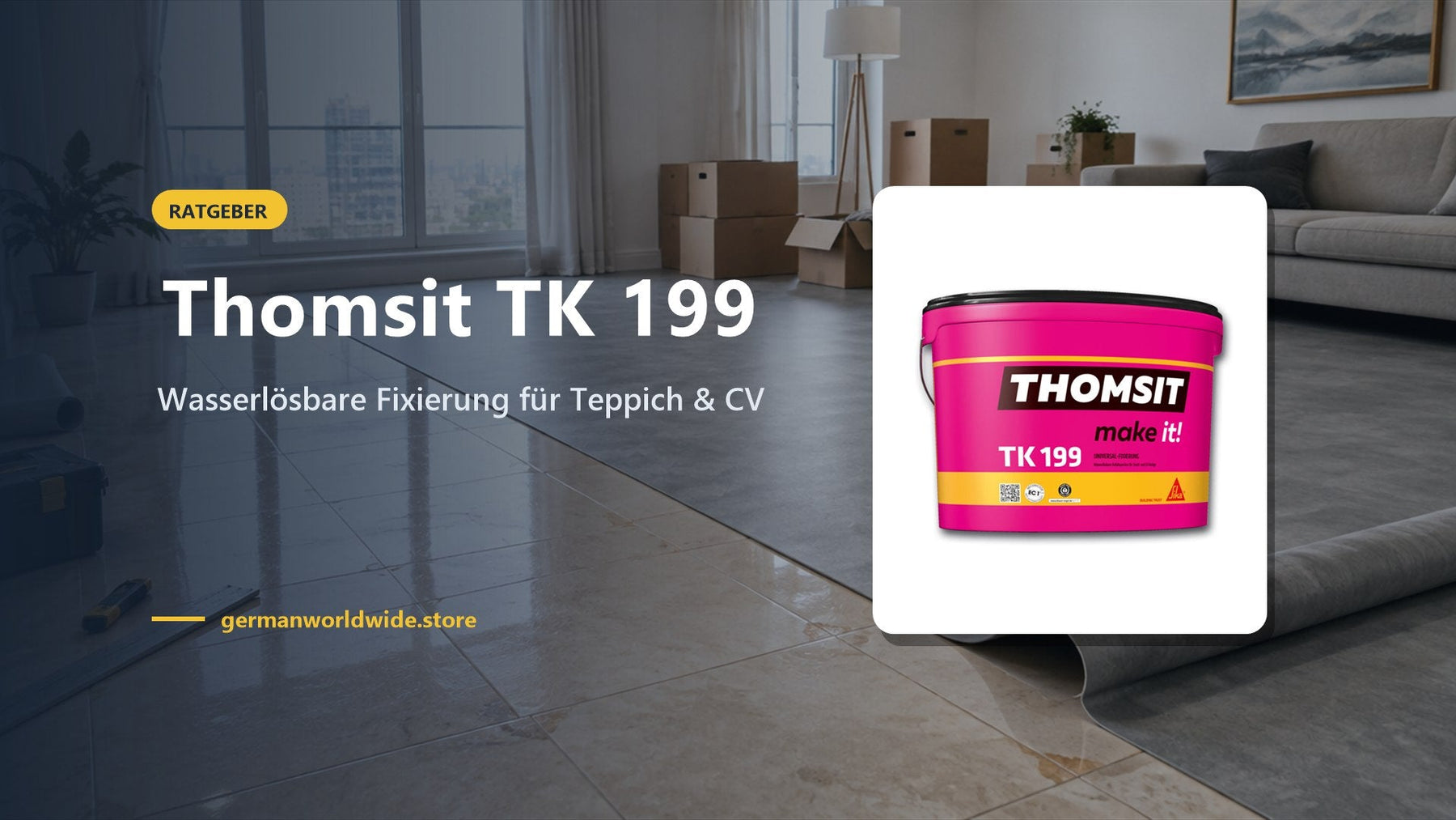 Thomsit TK 199 – Wasserlösbare Fixierung für Teppich & CV